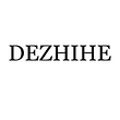 DEZHIHE